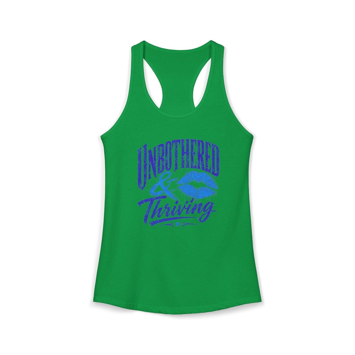 UNBOTHERED & THRIVING - Women's Ideal Racerback Tank