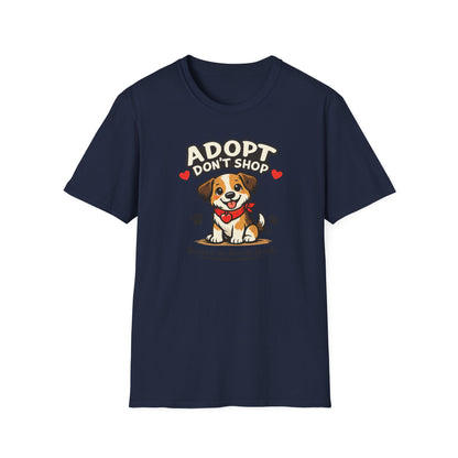ADOPT-DON'T SHOP - Unisex Softstyle T-Shirt