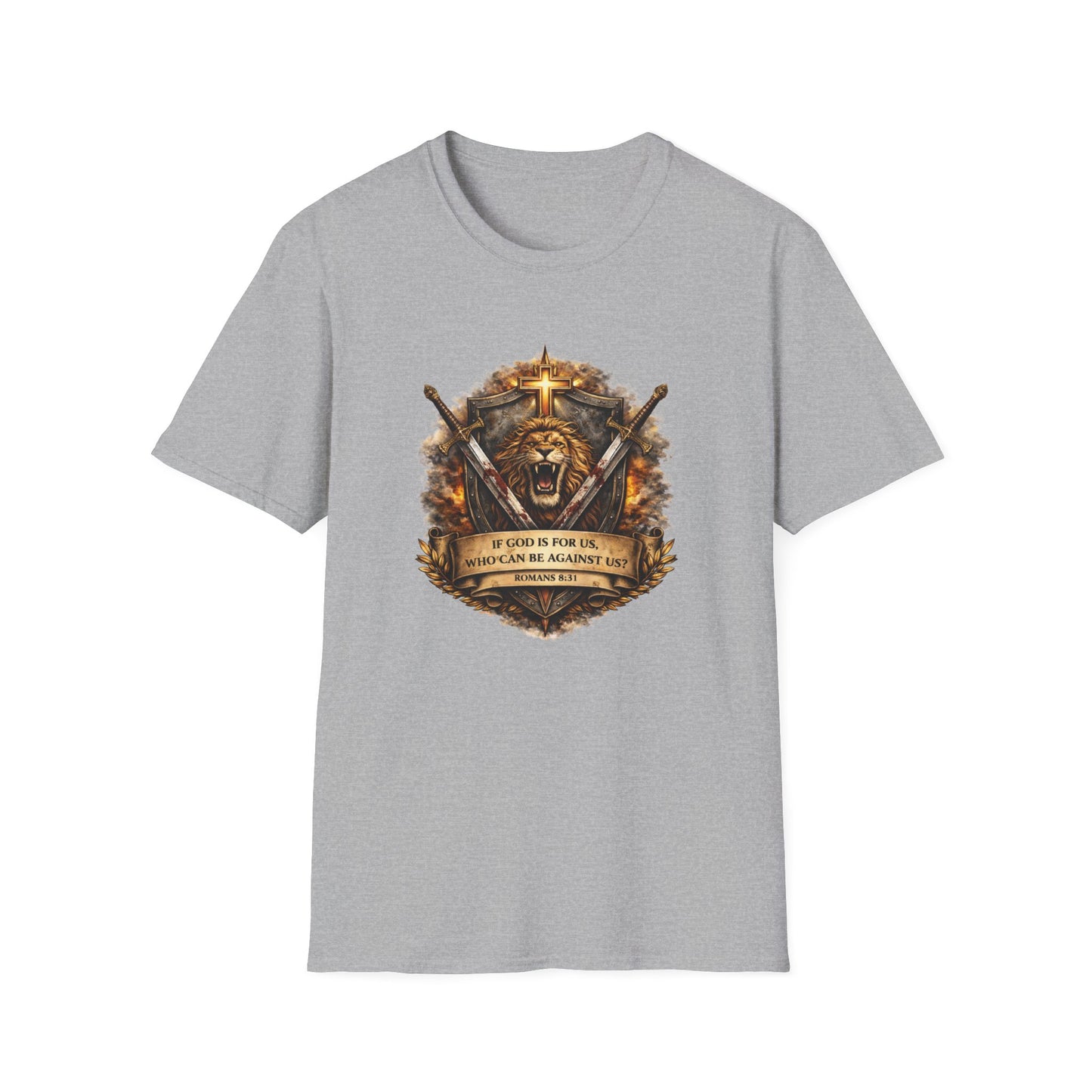 IF GOD IS FOR US-WHO CAN BE AGAINST US - Unisex Soft Style T-Shirt