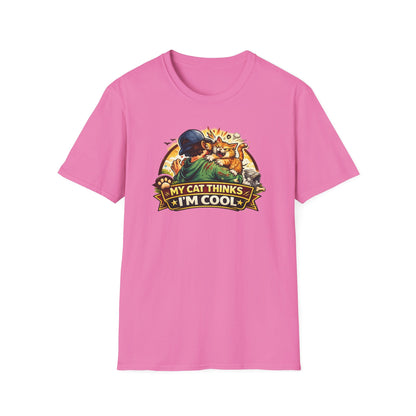 MY CAT THINKS I'M COOL - Unisex Softstyle T-Shirt