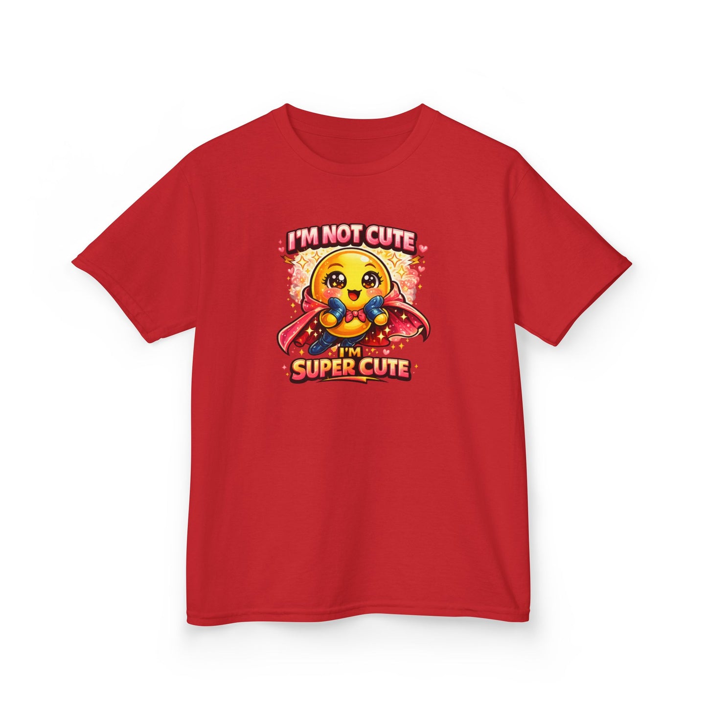 I'M NOT CUTE-I'M SUPER CUTE - Kids Cotton™ Tee