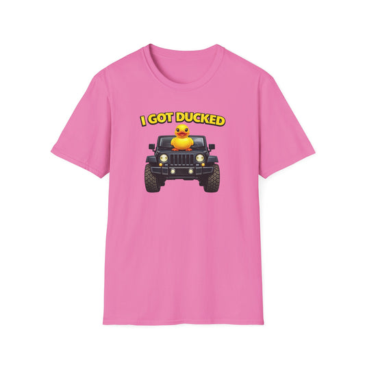 I GOT DUCKED - Unisex Softstyle T-Shirt