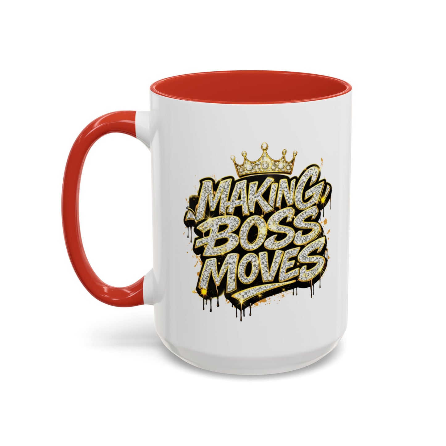 MAKING BOSS MOVES - Accent Coffee Mug (11, 15oz)