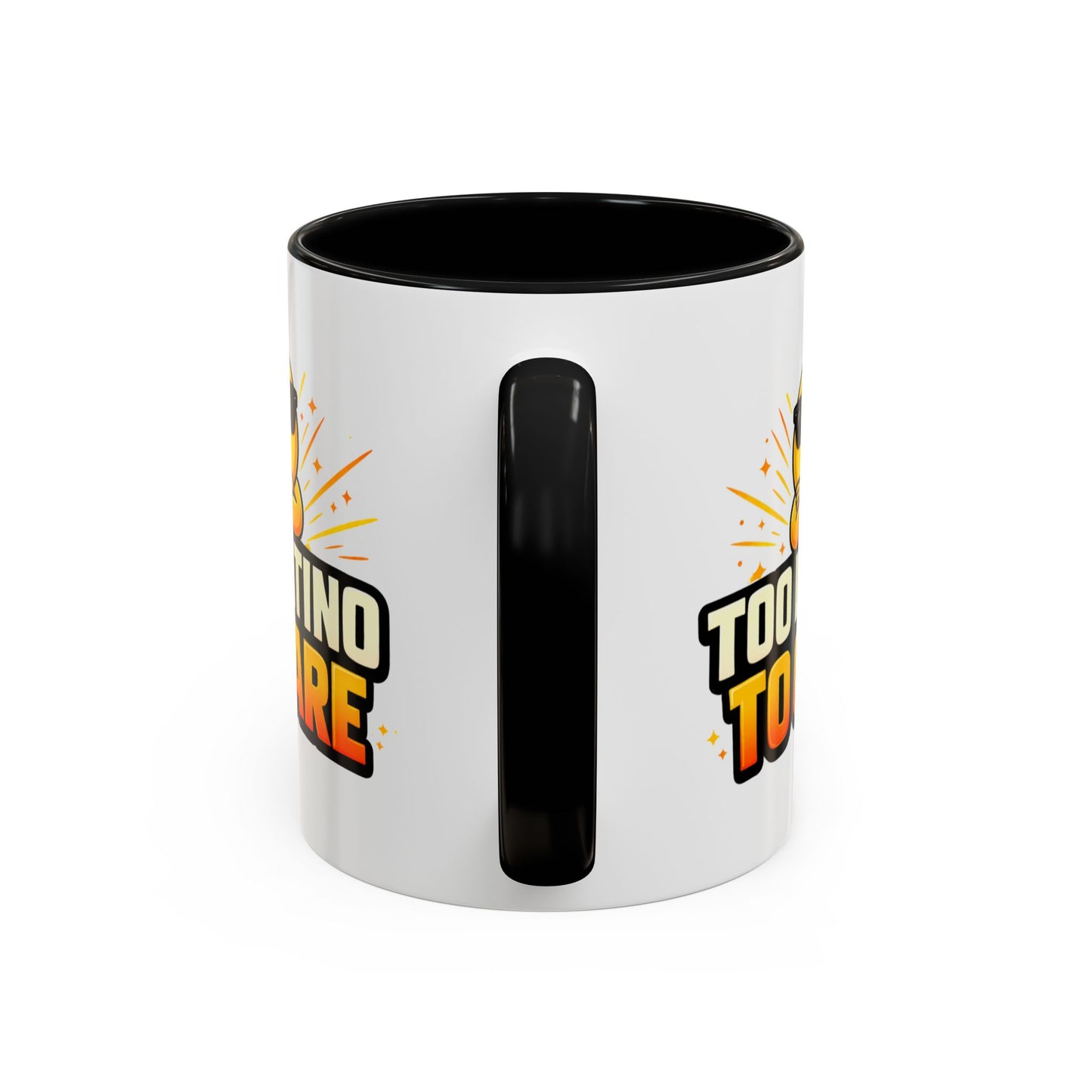 TOO LATINO TO CARE - Accent Coffee Mug (11, 15oz)