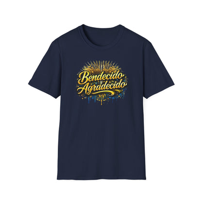 BENDICIDO Y AGRADECIDO - Unisex Soft Style T-Shirt
