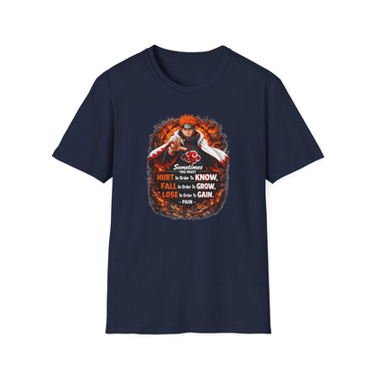 SOMETIMES YOU MUST KNOW - NARUTO - Unisex Soft Style T-Shirt