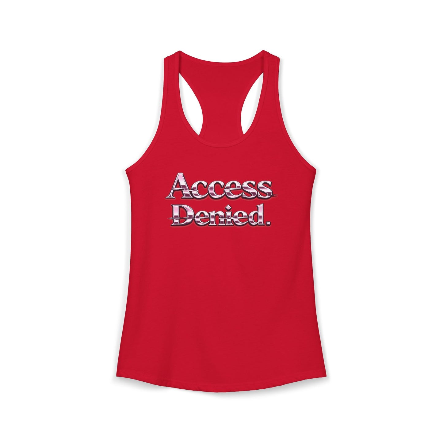 ACCESS DENIED - Women's Ideal Racerback Tank