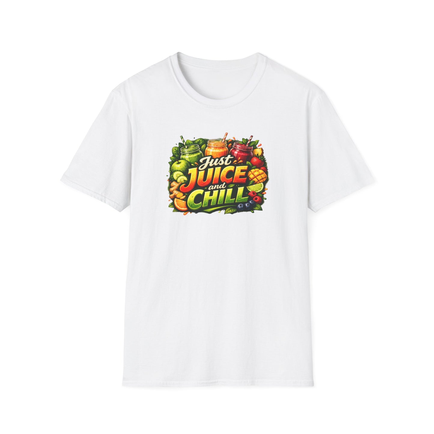 JUST JUICE AND CHILL - Unisex Softstyle T-Shirt