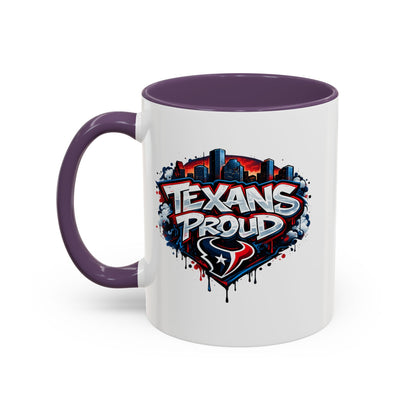 TEXANS PROUD - Accent Coffee Mug (11, 15oz)
