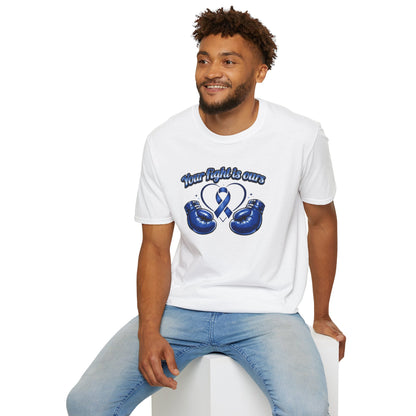 YOUR FIGHT IS OURS - BLUE - Unisex Soft Style T-Shirt