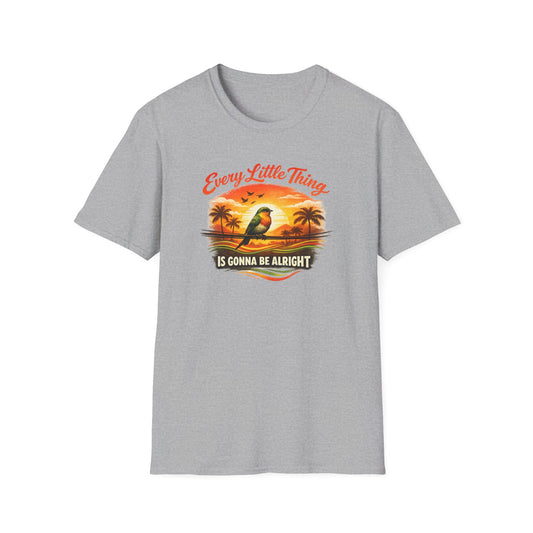 EVERY LITTLE THING IS GONNA BE ALRIGHT - Unisex Softstyle T-Shirt