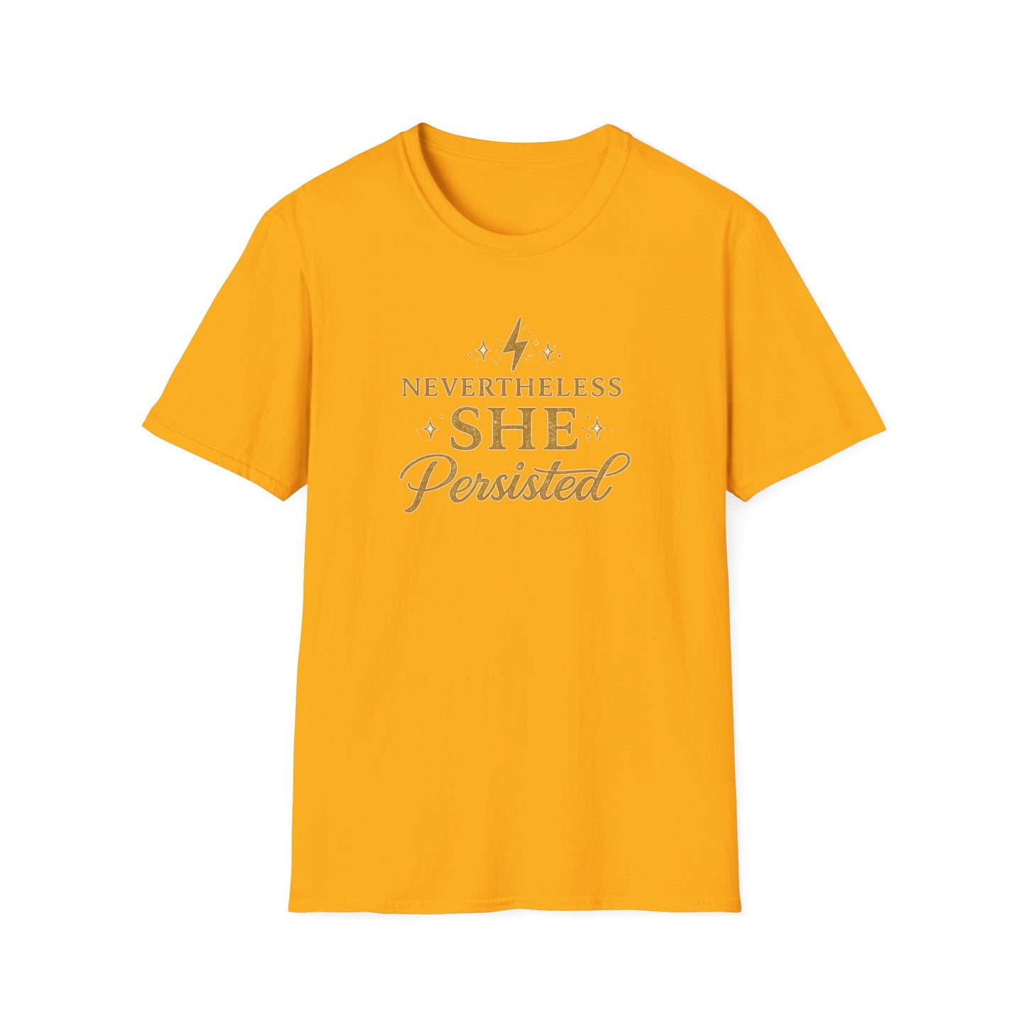 NEVER THE LESS SHE PERSISTED - Unisex Softstyle T-Shirt