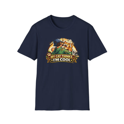MY CAT THINKS I'M COOL - Unisex Softstyle T-Shirt