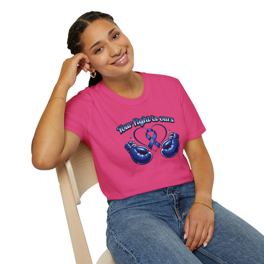 YOUR FIGHT IS OURS - BLUE - Unisex Soft Style T-Shirt