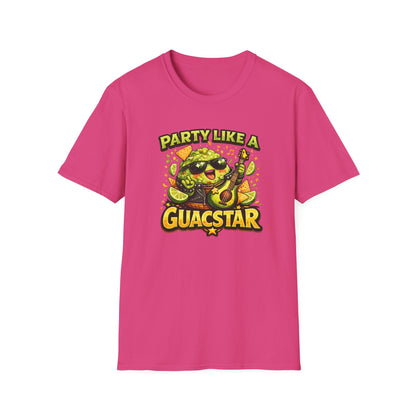 PARTY LIKE A GUACSTAR - Unisex Soft Style T-Shirt