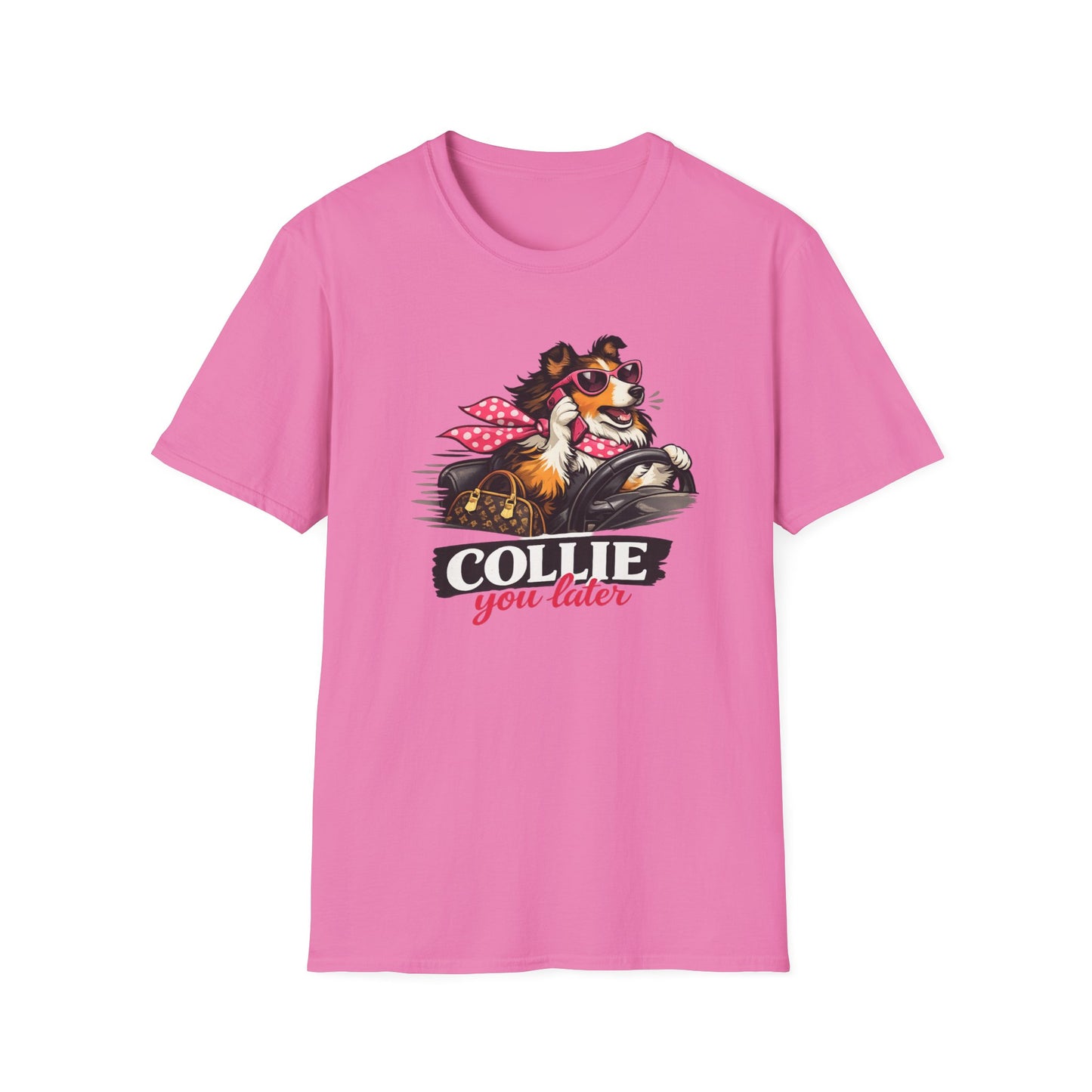 COLLIE YOU LATER - Unisex Soft Style T-Shirt