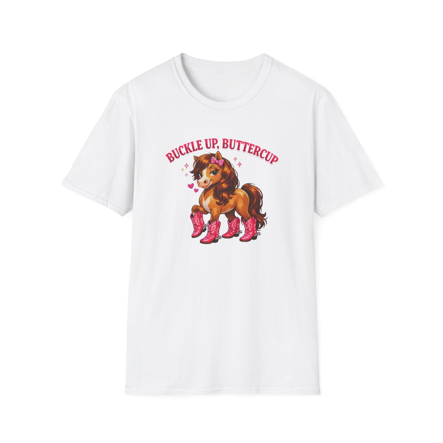 BUCKLE UP BUTTER CUP - Unisex Soft Style T-Shirt