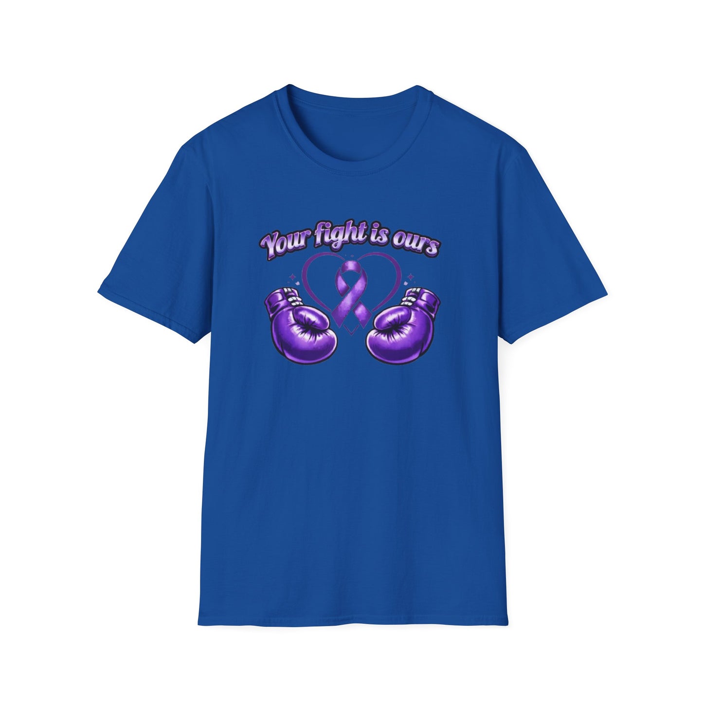 YOUR FIGHT IS OURS - PURPLE GLOVES  - Unisex Soft Style T-Shirt