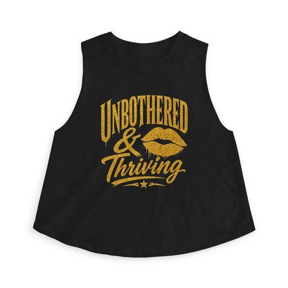 UNBOTHERED & THRIVING - Women's Crop Top