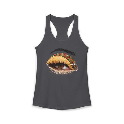 IT'S TACO TUESDAY – Women's Ideal Racerback Tank