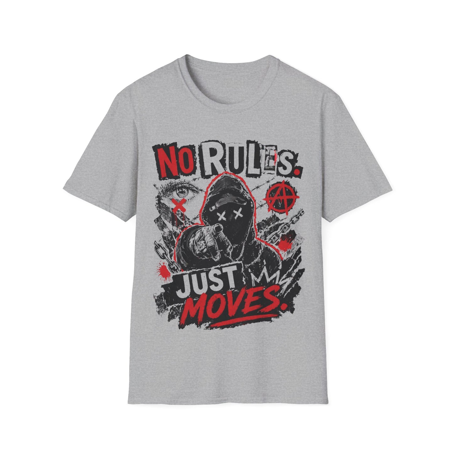 NO RULES-JUST MOVES - ((BIG PRINT)) - Unisex Soft Style T-Shirt