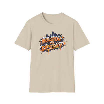 HOUSTON VS EVERYBODY-GRAFFITI ART - Unisex Soft Style T-shirt