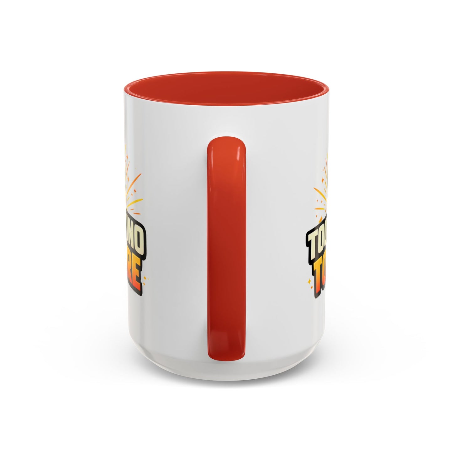 TOO LATINO TO CARE - Accent Coffee Mug (11, 15oz)