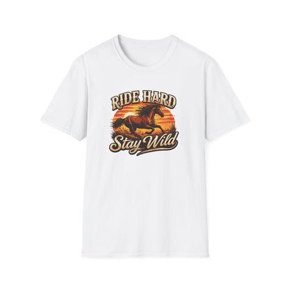 RIDE HARD-STAY WILD - Unisex Soft Style T-Shirt