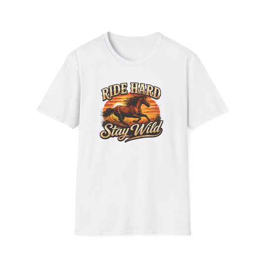 RIDE HARD-STAY WILD - Unisex Soft Style T-Shirt