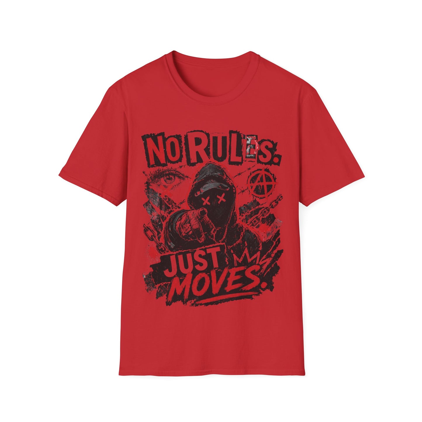 NO RULES-JUST MOVES - ((BIG PRINT)) - Unisex Soft Style T-Shirt