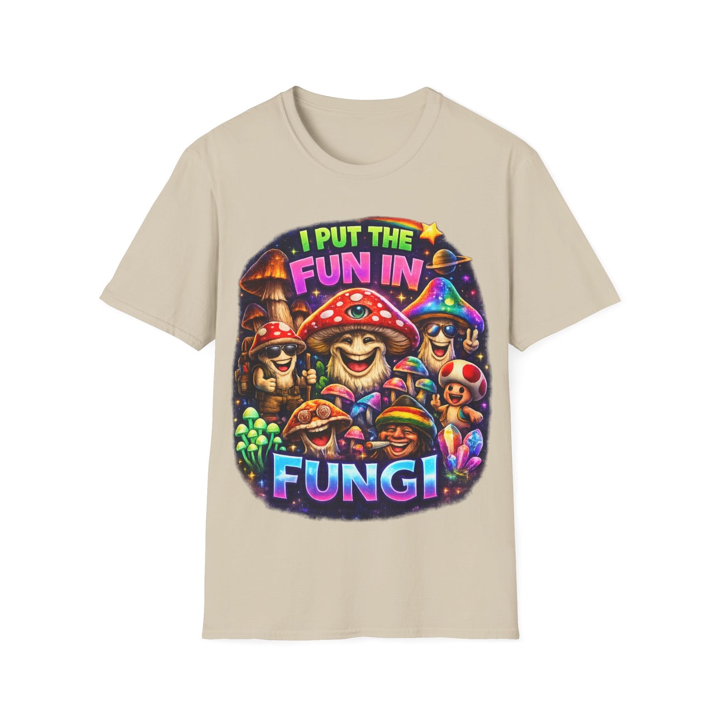 I PUT THE FUN IN FUNGI - ((BIG PRINT)) Unisex Soft Style T-Shirt