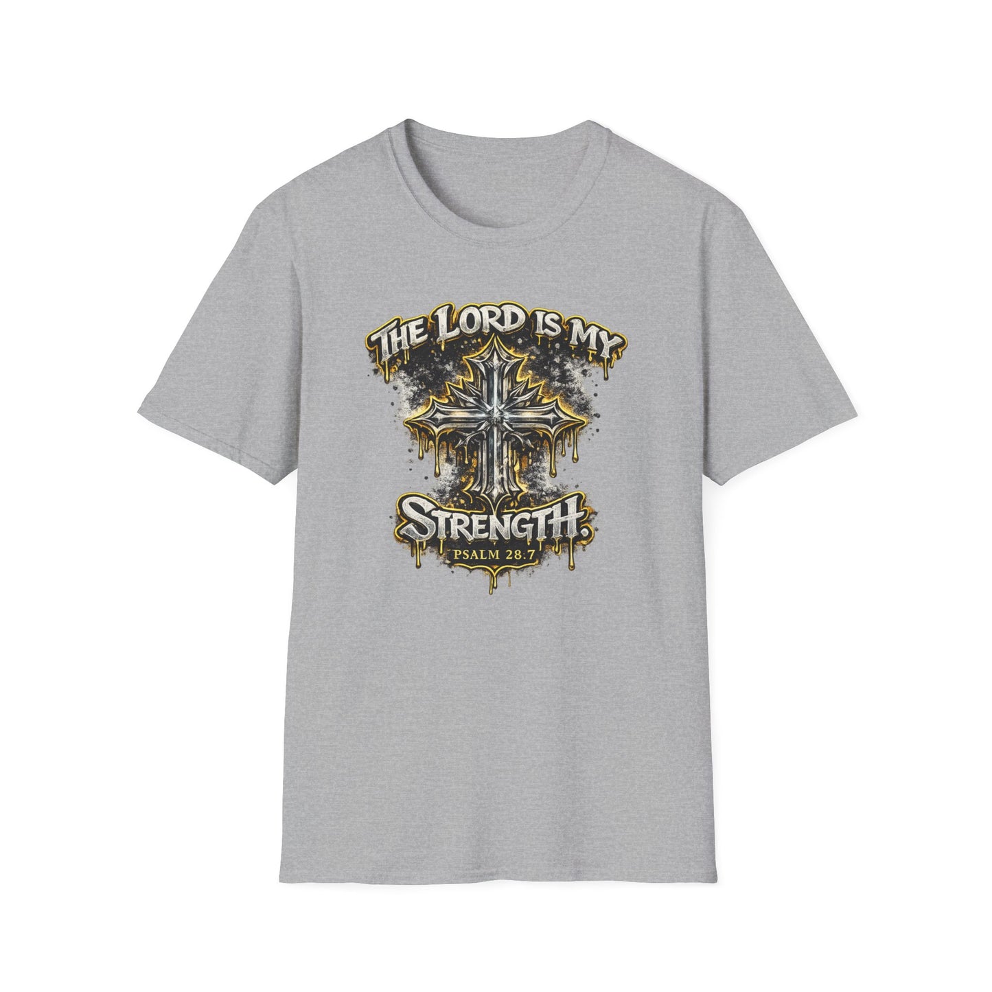 THE LORD IS MY STRENGTH - Unisex Soft Style T-Shirt