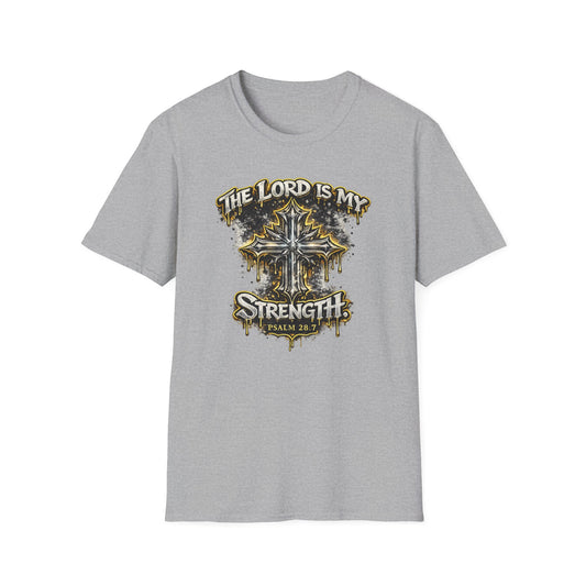 THE LORD IS MY STRENGTH - Unisex Soft Style T-Shirt