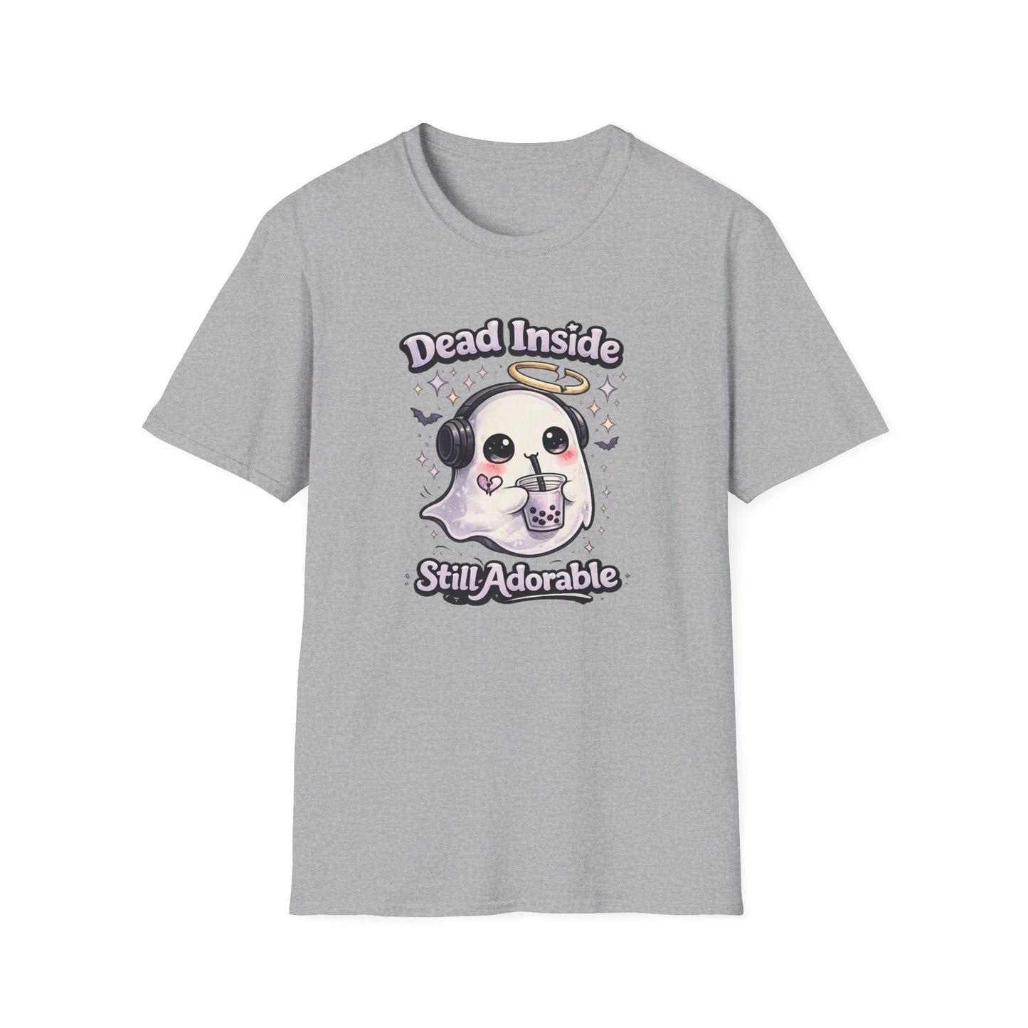 DEAD INSIDE BUT STILL ADORABLE - Unisex Soft Style T-Shirt