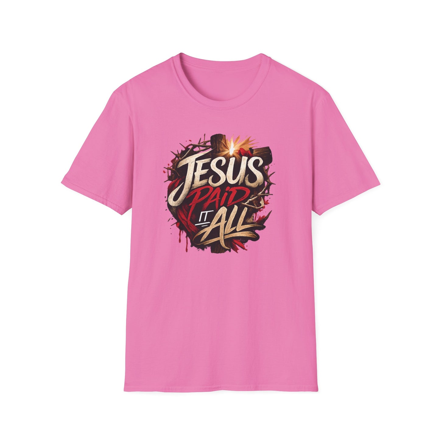 JESUS PAID IT ALL - Unsex Soft Style T-Shirt