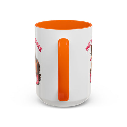 HOLD YOUR HORSES - PINKYPIE - Accent Coffee Mug (11, 15oz)
