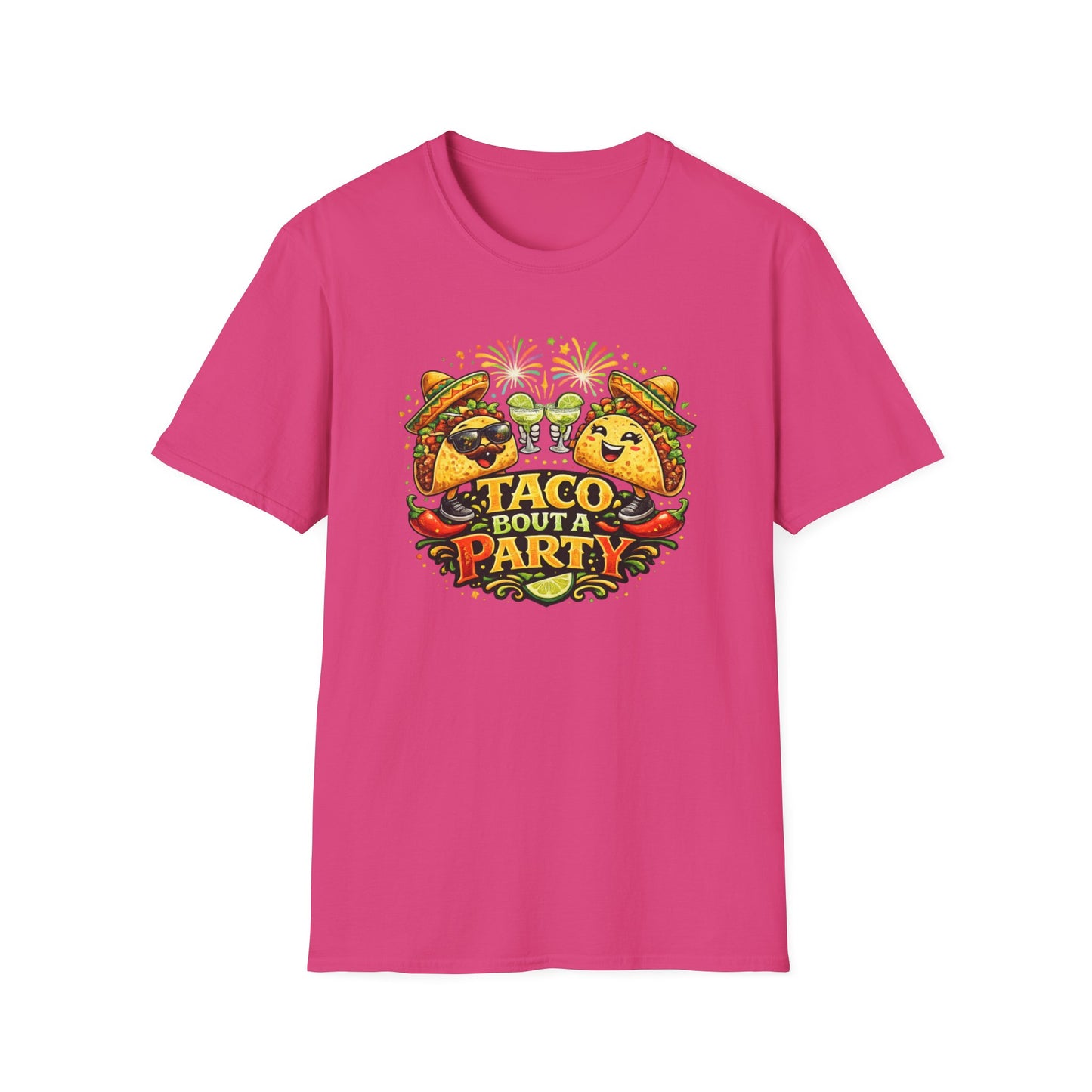 TACO BOUT A PARTY - Unisex Soft Style T-Shirt