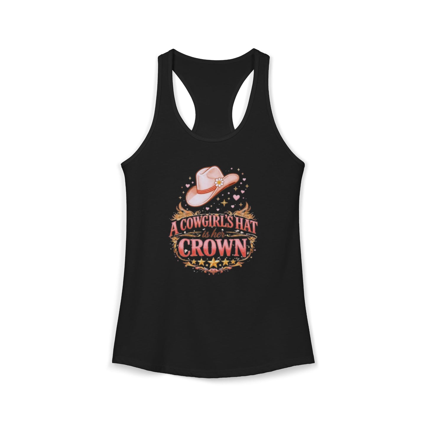 A COWGIRL'S HAT IS HER CROWN – Women's Ideal Racerback Tank