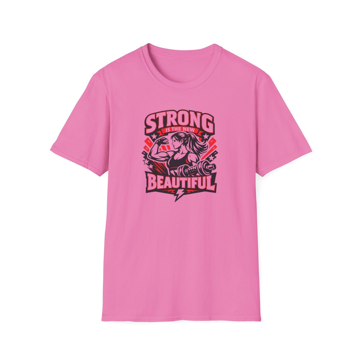 STRONG IS THE NEW BEAUTIFUL - Unisex Soft Style T-Shirt