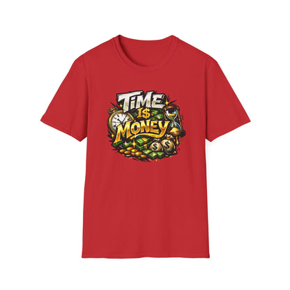 TIME IS MONEY - Unisex Soft Style T-Shirt