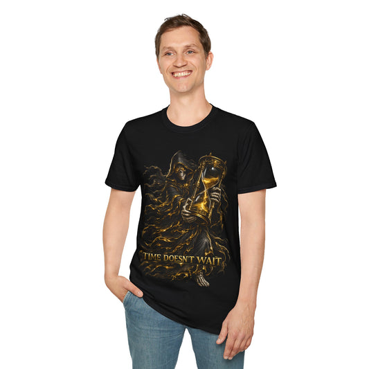 TIME DOESN'T WAIT - ((BIG PRINT)) - Unisex Soft Style T-Shirt
