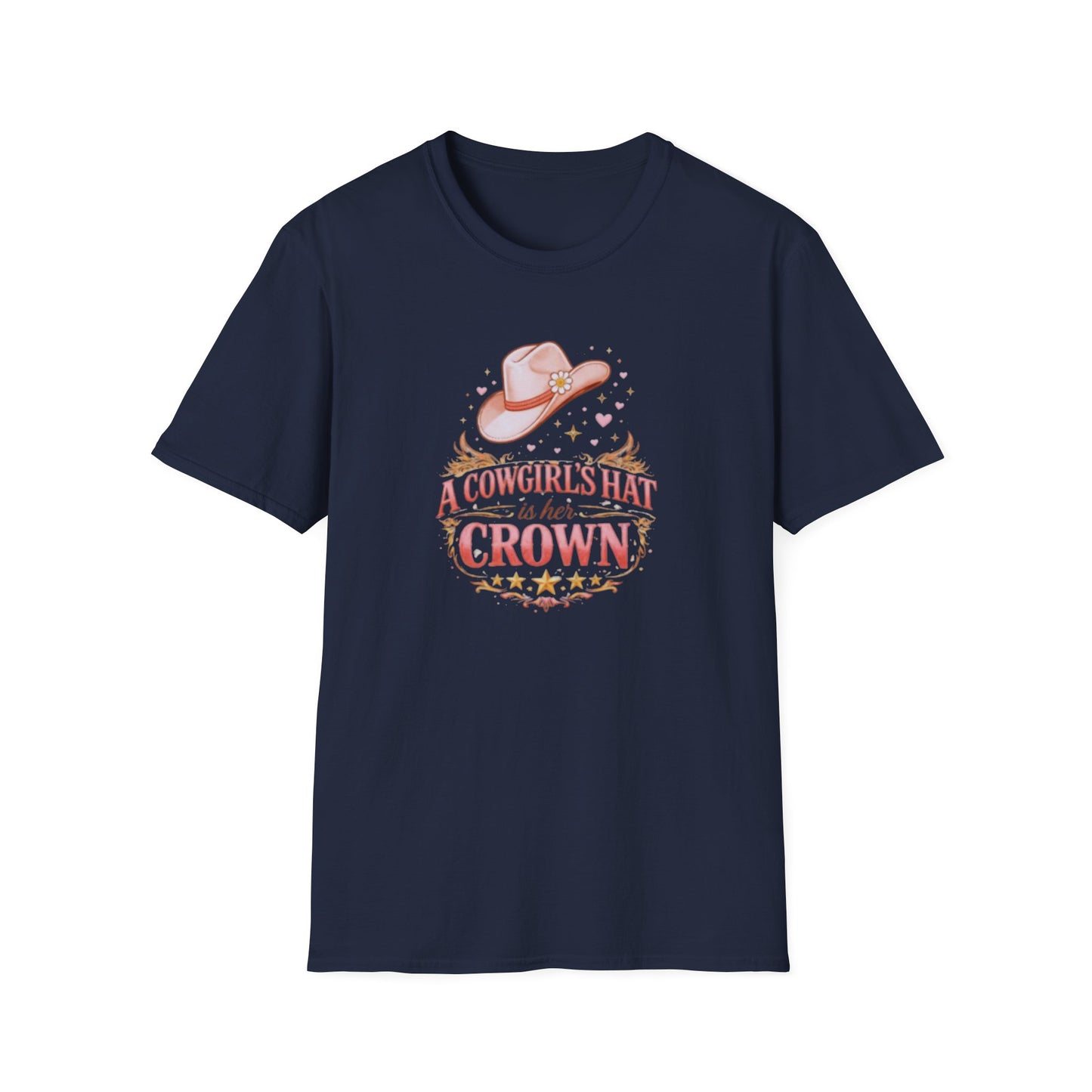 A COWGIRL'S HAT IS HER CROWN - Unisex Soft Style T-Shirt