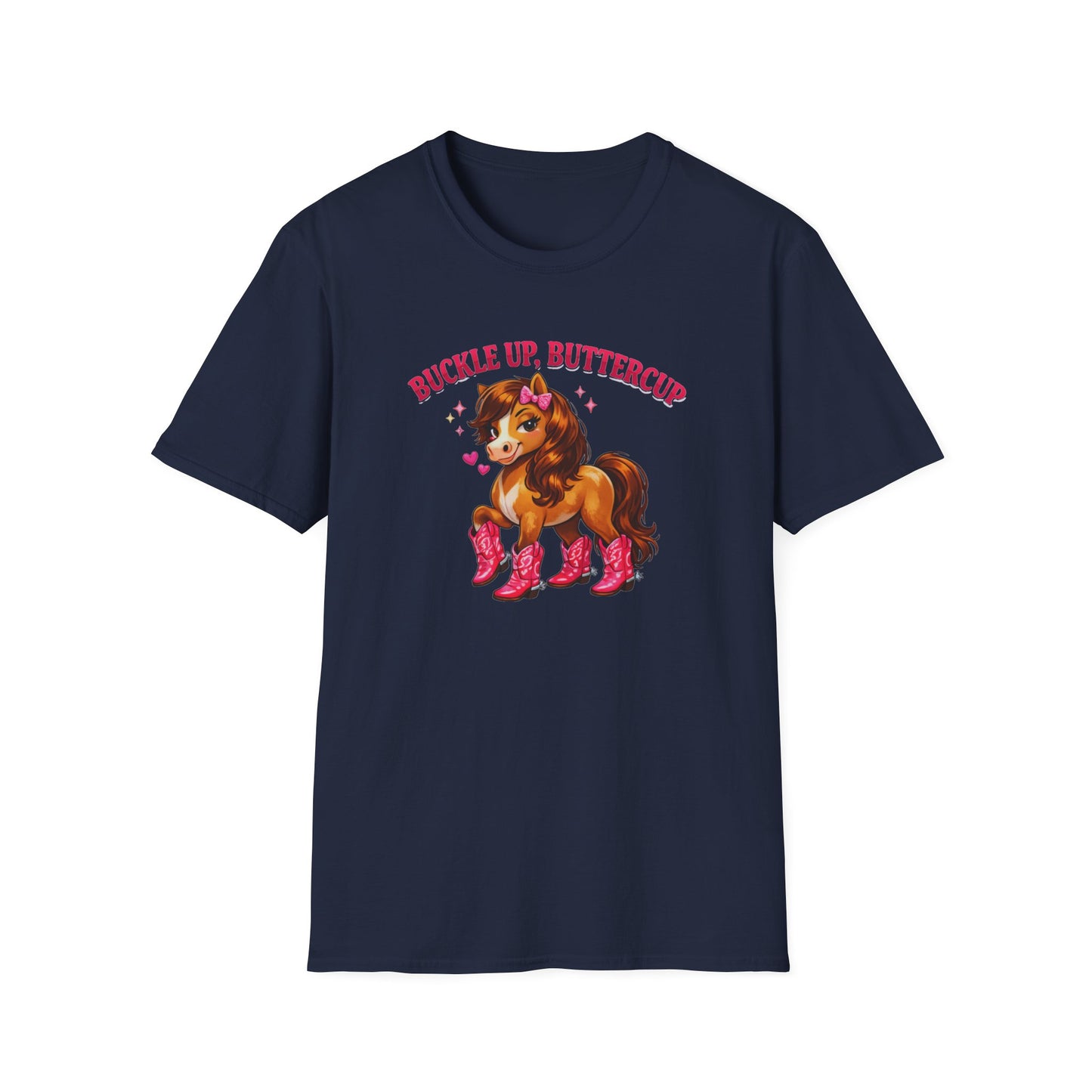 BUCKLE UP BUTTER CUP - Unisex Soft Style T-Shirt