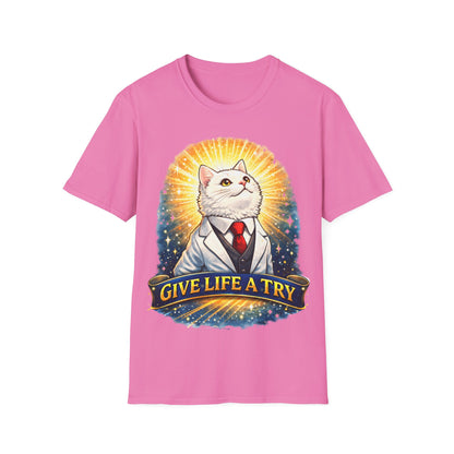 GIVE LIFE A TRY - ((BIG PRINT)) Unisex Soft Style T-Shirt