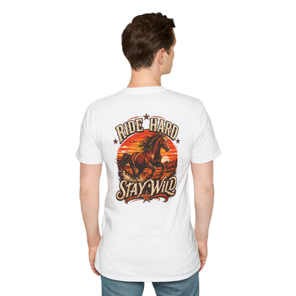 RIDE HARD-STAY WILD - (Front/Back Print ) - Unisex Soft Style T-Shirt
