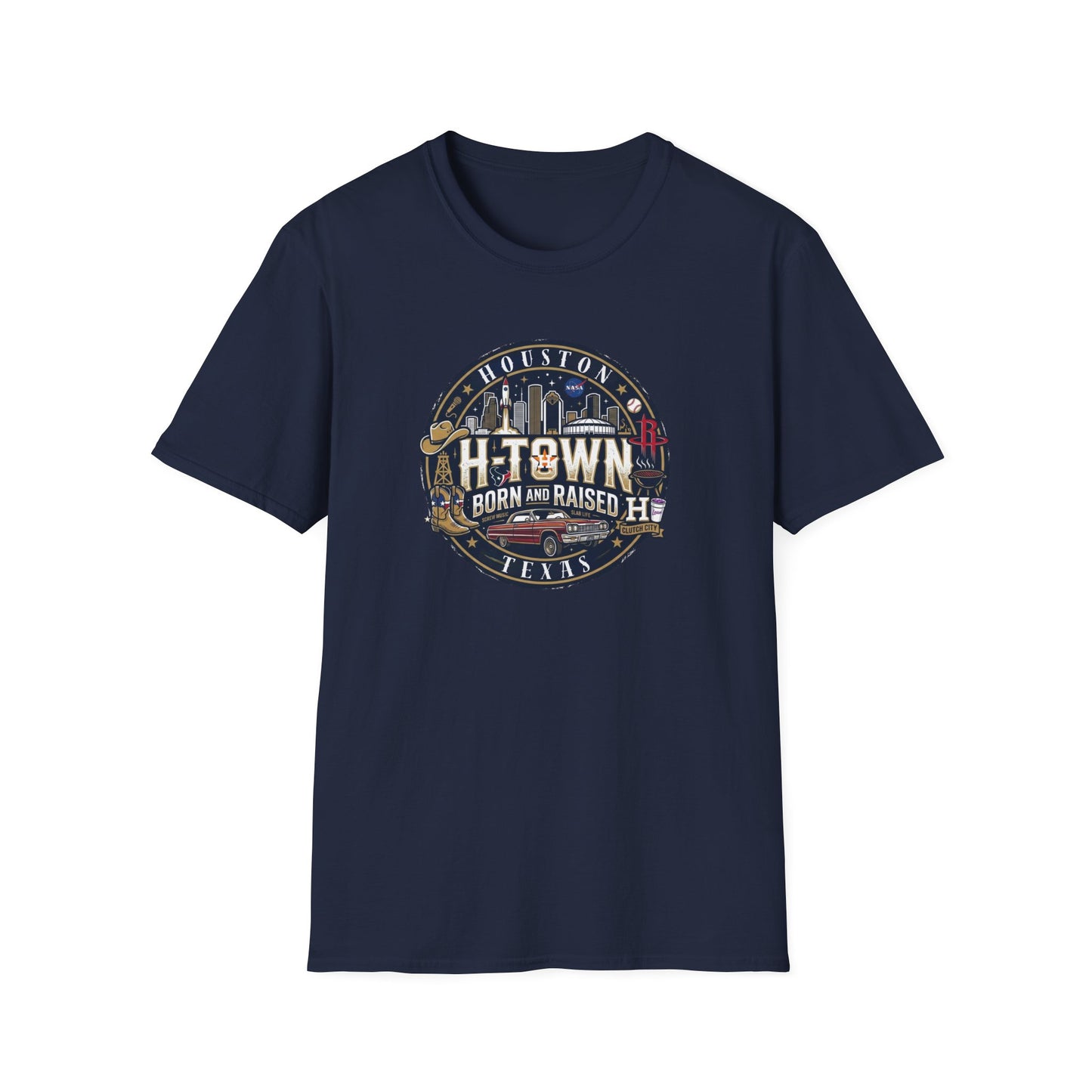 HOUSTON TEXAS-BORN AND RAISED - Unisex Soft Style T-Shirt