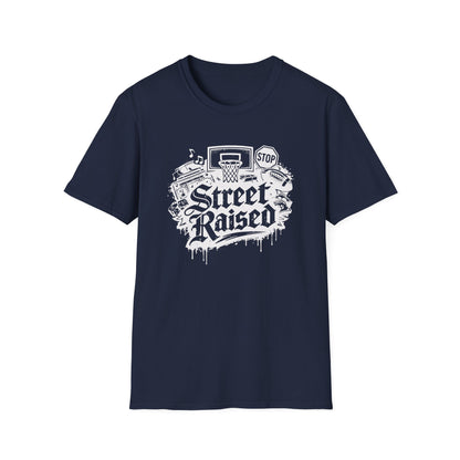 STREET RAISED - Unisex Soft Style T-Shirt