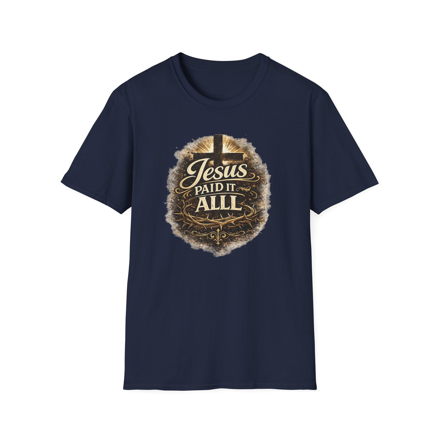 JESUS PAID IT ALL - Unisex Soft Style T-Shirt