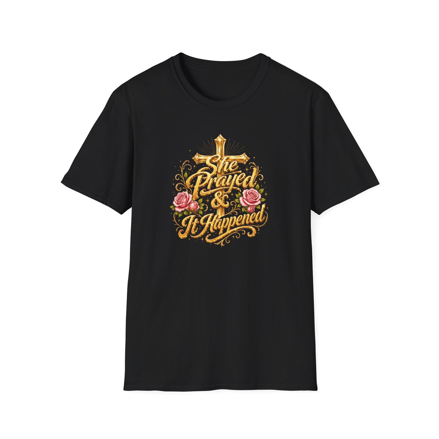SHE PRAYED & IT HAPPENED - Unisex Soft Style T-Shirt
