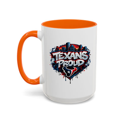 TEXANS PROUD - Accent Coffee Mug (11, 15oz)
